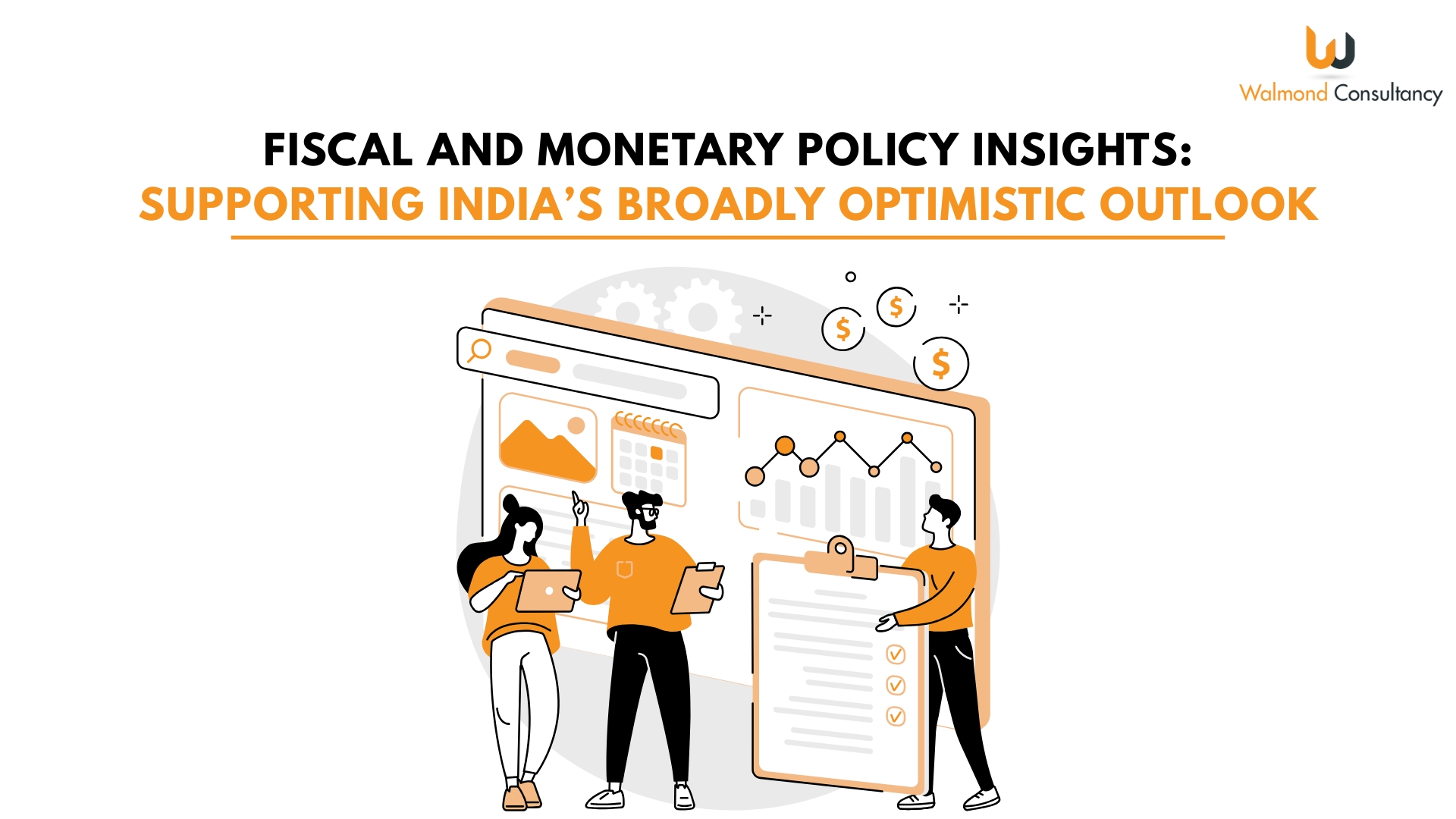 Fiscal and Monetary Policy Insights: Supporting India’s Broadly Optimistic Outlook